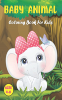 Baby Animal Coloring Book for Kids