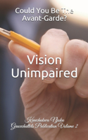 Vision Unimpaired