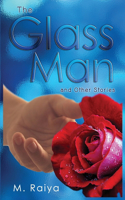 Glass Man and Other Stories
