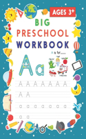 Big Preschool Workbook Ages 3+