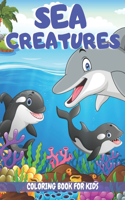 Sea Creatures Coloring Book For Kids