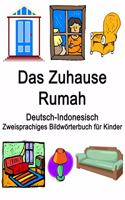 Deutsch-Indonesisch Das Zuhause / Rumah Zweisprachiges Bildwörterbuch für Kinder
