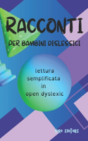 RACCONTI per bambini dislessici: lettura semplificata in open dyslexic