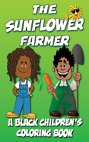 Sunflower Farmer - A Black Children's Coloring Book