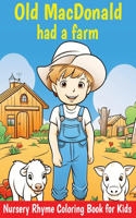 Old MacDonald Had a Farm Coloring Book