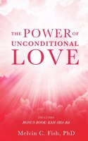 Power of Unconditional Love