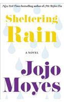 Sheltering Rain: (English)