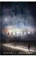 Dreamland