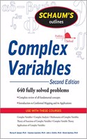 Schaum's Outline of Complex Variables, 2ed: With an Introduction to Conformal Mapping and Its Applications