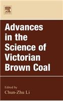 Advances in the Science of Victorian Brown Coal