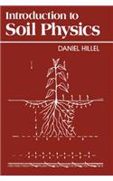 Introduction to Soil Physics