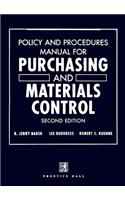 Policy and Procedures Manual for Purchasing and Materials Control