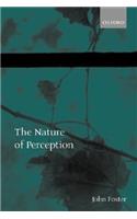 The Nature of Perception
