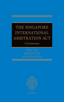 The Singapore International Arbitration Act