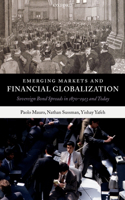 Emerging Markets and Financial Globalization