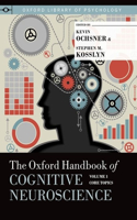 Oxford Handbook of Cognitive Neuroscience