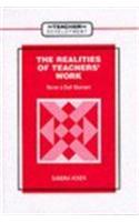 The Realities of Teachers' Work