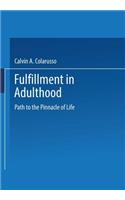 Fulfillment in Adulthood