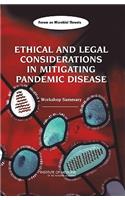 Ethical and Legal Considerations in Mitigating Pandemic Disease