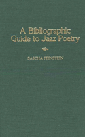 A Bibliographic Guide To Jazz Poetry