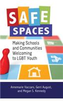 Safe Spaces