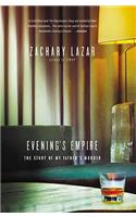 Evening's Empire