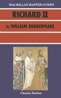 Shakespeare: Richard II: Richard II