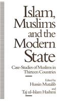 Islam, Muslims and the Modern State