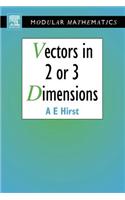 Vectors in Two or Three Dimensions
