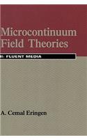 Microcontinuum Field Theories