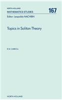 Topics in Soliton Theory