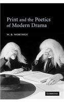 Print and the Poetics of Modern Drama