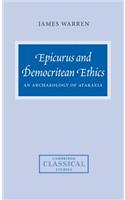 Epicurus and Democritean Ethics