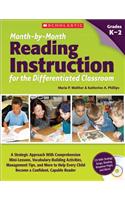 Month-By-Month Reading Instruction for the Differentiated Classroom