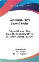 Wisconsin Plays Second Series