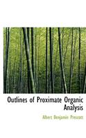 Outlines of Proximate Organic Analysis