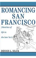 Romancing San Francisco