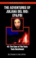 The Adventures of Juliana del Rio