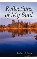 Reflections of My Soul: (English)