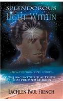 Splendorous Light Within
