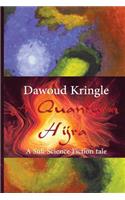 Quantum Hijra