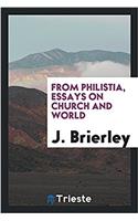 From Philistia, Essays on Church and World