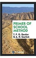 Primer of school method