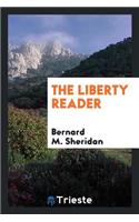 The Liberty Reader