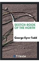 Sketch-book of the North