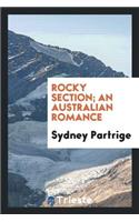 Rocky Section; An Australian Romance