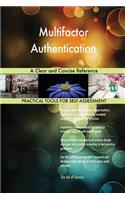 Multifactor Authentication A Clear and Concise Reference