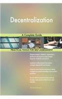 Decentralization A Complete Guide