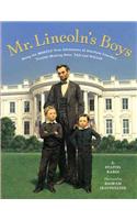 Mr. Lincoln's Boys