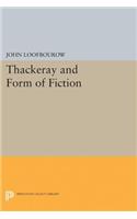 Thackeray and Form of Fiction